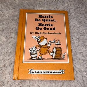 Vintage 70’s Hattie Be Quiet, Hattie Be Good Book